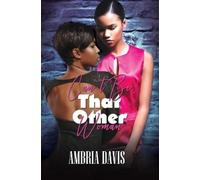 Ambria Davis Can't Be That Other Woman (Tascabile)