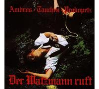 Ambros - Der Watzmann Ruft