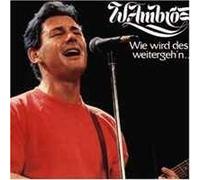 AMBROS, Wolfgang - Wie wird des weitergeh'n / 250.01.002