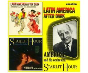 Ambrose and His Orchestra Latin America After Dark/starlit Hour (CD) Album