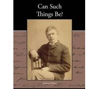 Ambrose Bierce Can Such Things Be? (Tascabile)
