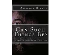 Ambrose Bierce Can Such Things Be (Tascabile)