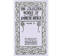 Ambrose Bierce In Motley (Tascabile)