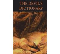 Ambrose Bierce The Devil's Dictionary (Copertina rigida)