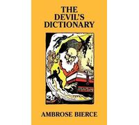 Ambrose Bierce The Devil's Dictionary (Copertina rigida)