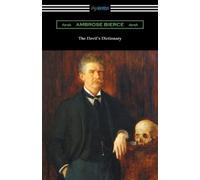 Ambrose Bierce The Devil's Dictionary (Tascabile)
