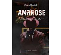 Ambrose. Nella mente del serial killer