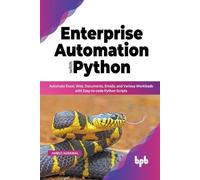 Ambuj Agrawal Enterprise Automation with Python (Tascabile)