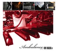 Ambulance Ltd - New English Ep