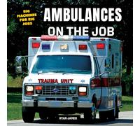Ambulances on the Job