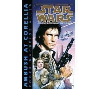 Ambush at Corellia: Star Wars Legends (The Corellian Trilogy): 1