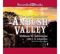 Ambush Valley (The Last Gunfighter Series)