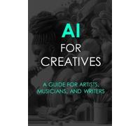AMBW PRESS AI For Creatives (Tascabile)