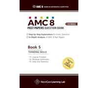 AMC 8 Past Papers Question Bank - Book 5: Thinking Skills