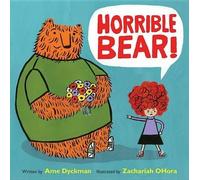Ame Dyckman Horrible Bear (Copertina rigida)