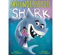 Ame Dyckman Misunderstood Shark (Copertina rigida)