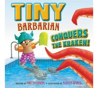 Ame Dyckman Tiny Barbarian Conquers the Kraken (Copertina rigida)