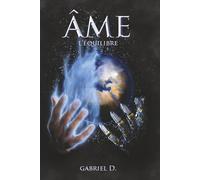 Âme, L'Équilibre