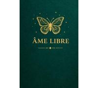 ÂME LIBRE: Carnet de notes pointillé pour écrire, se libérer et s’exprimer librement