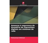 Ameaças à segurança da biometria de impressões digitais em sistemas de rede