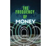 Ameca Cooley The frequency of money (Tascabile)
