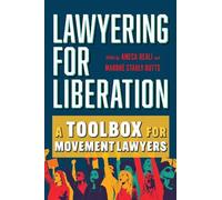 Ameca Reali Lawyering for Liberation (Tascabile)