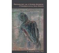 Amedeo Giorgi Psychology as a Human Science (Tascabile)