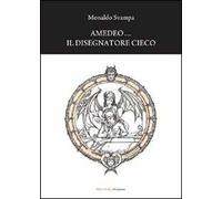 Amedeo, il disegnatore cieco