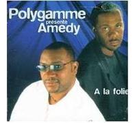 AMEDY - A LA FOLIE