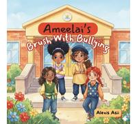 Ameelai’s Brush With Bullying: How Words Can Dig Deeper Than Expected