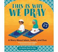 Ameenah Muhammad-Diggins Aaliya Jaleel This is Why We Pray (Copertina rigida)