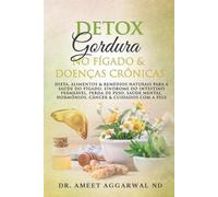 Ameet Aggarwal Fígado (Tascabile) Cure Seu Corpo Cure Sua Mente