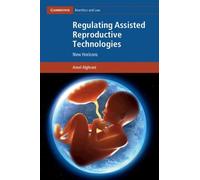 Amel Alghrani Regulating Assisted Reproductive Technologies (Tascabile)