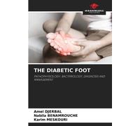 Amel Djerbal The Diabetic Foot (Tascabile)