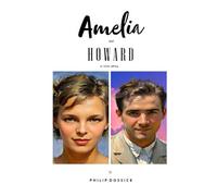 Amelia and Howard: a love story