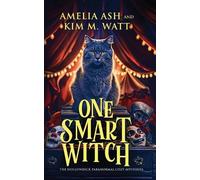 Amelia Ash Kim M Watt One Smart Witch (Tascabile)