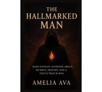 Amelia Ava The Hallmarked Man (Tascabile)