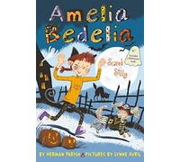 Amelia Bedelia Special Edition Holiday Chapter Book #2: Amelia Bedelia Scared Silly