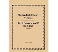 Amelia C Gilrea Shenandoah County, Virginia, Deed Book Series, Volum (Tascabile)