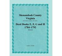 Amelia C Gilrea Shenandoah County, Virginia, Deed Book Series, Volum (Tascabile)