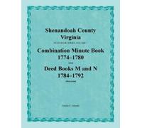 Amelia C Gilrea Shenandoah County, Virginia, Deed Book Series, Volum (Tascabile)