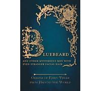 Amelia Carruthe Bluebeard - And Other Mysterious Men with Eve (Copertina rigida)