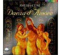 Amelia Cuni - Danza d Amore