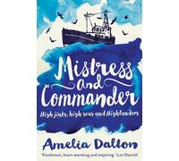 Amelia Dalton Mistress and Commander (Tascabile)