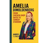 AMELIA DIMOLDENBERG: From Chicken Shop Dates to Comedy Stardom