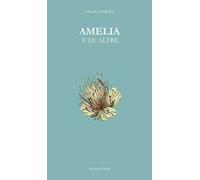 Amelia e le altre