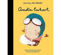 Amelia Earhart (3): Little People, Big Dreams