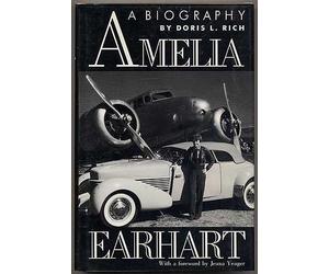 Amelia Earhart: A Biography by Rich, Doris L. (1989) Hardcover