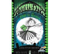 Amelia Fang e il ladro di ricordi