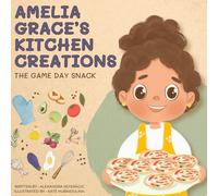 Amelia Grace's Kitchen Creations: The Game Day Snack